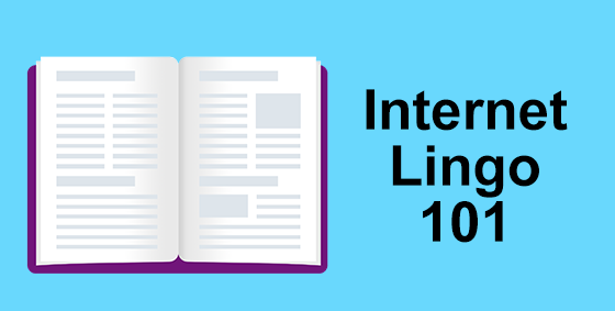 Internet Lingo 101: Cheat Sheet for Beginners